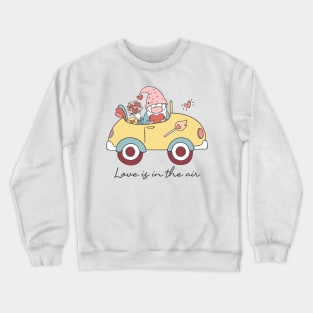 love is in the air Crewneck Sweatshirt